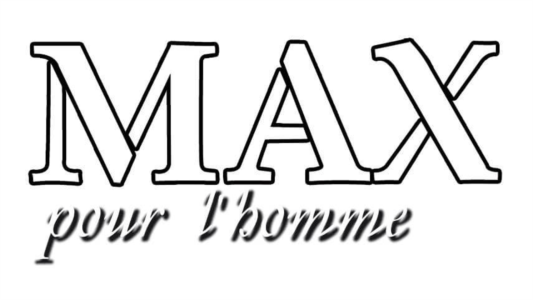 MAX POUR L'HOMME