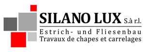 Silano Lux Sàrl – Estrich - und Fliesenbau