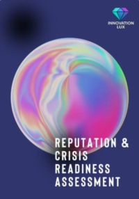 REPUTATION & CRISIS READINESS ASSESSMENT
