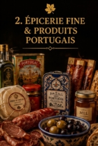 Épicerie Fine, Produits Portugais